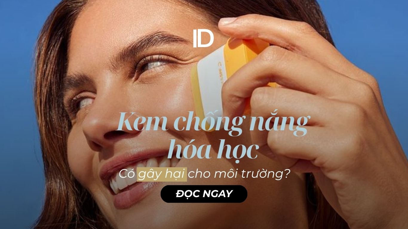 KEM CHỐNG NẮNG HÓA HỌC GÂY HẠI CHO MÔI TRƯỜNG?