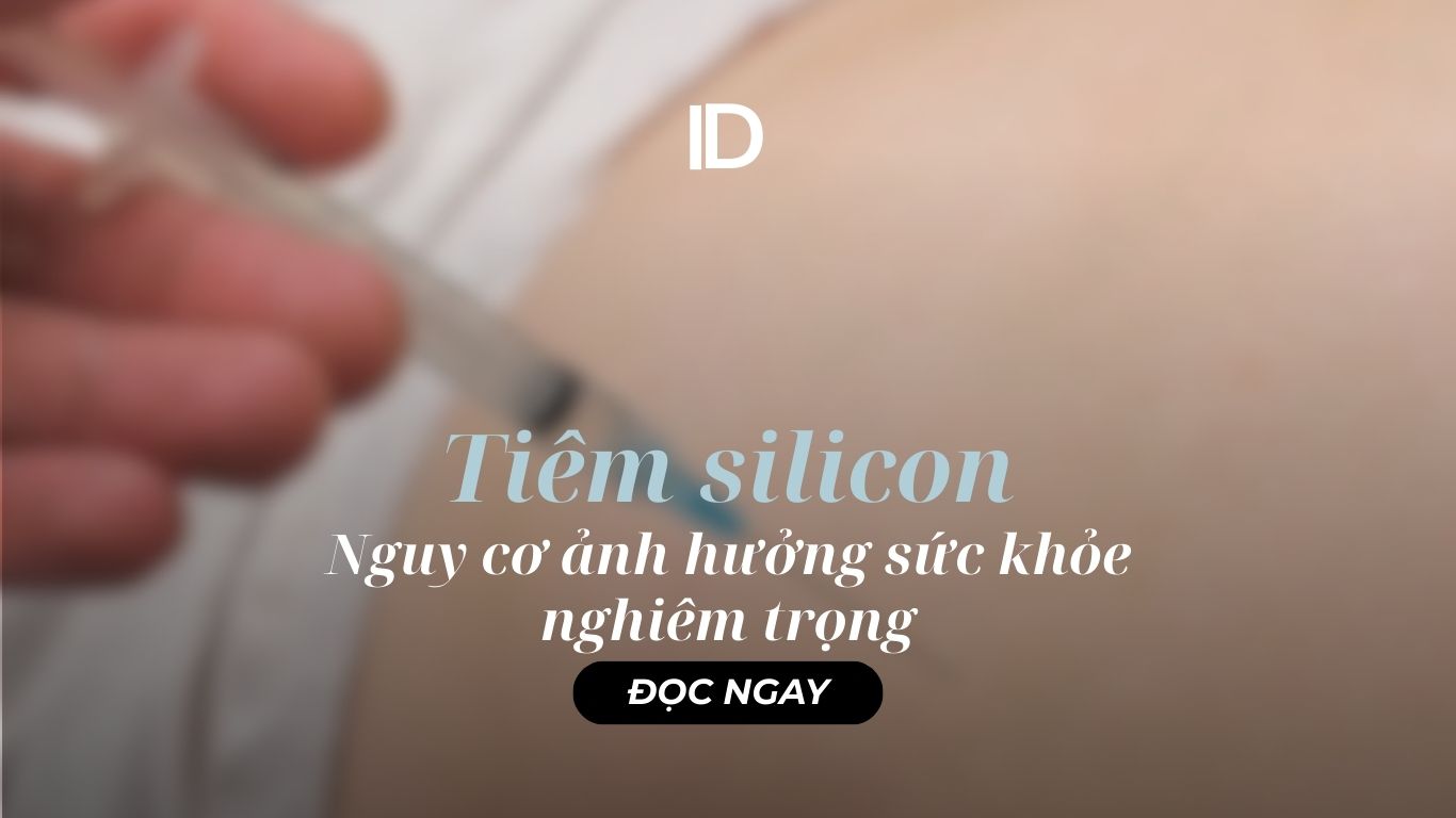 TIÊM SILICON ẢNH HƯỞNG NGHIÊM TRỌNG TỚI SỨC KHỎE CỦA BẠN NHƯ THẾ NÀO?