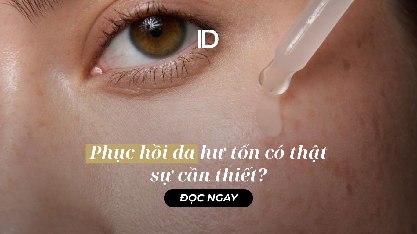 PHỤC HỒI DA HƯ TỔN CÓ THẬT SỰ CẦN THIẾT?