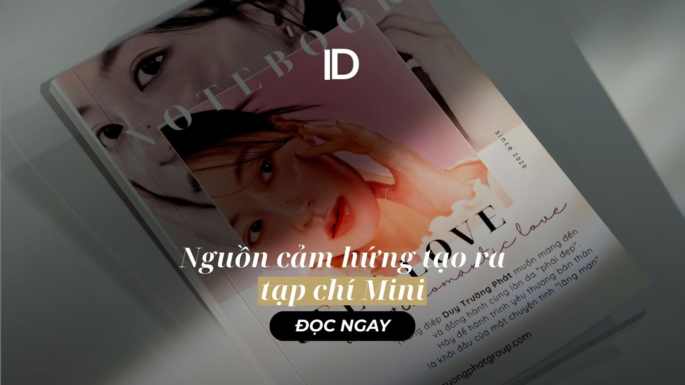 NGUỒN CẢM HỨNG TẠO RA TẠP CHÍ MINI