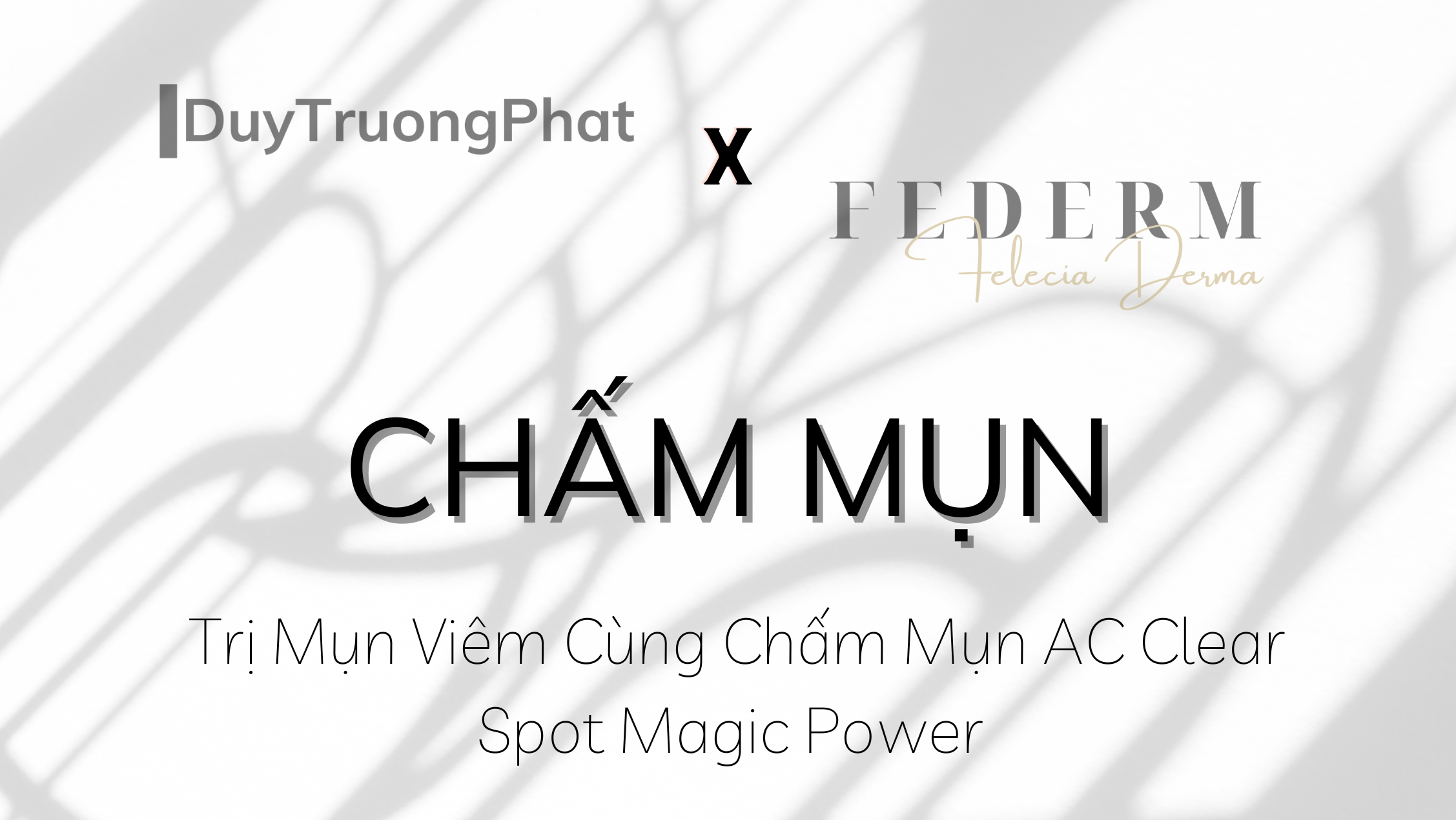 TRỊ MỤN VIÊM CÙNG CHẤM MỤN AC CLEAR SPOT MAGIC POWDER