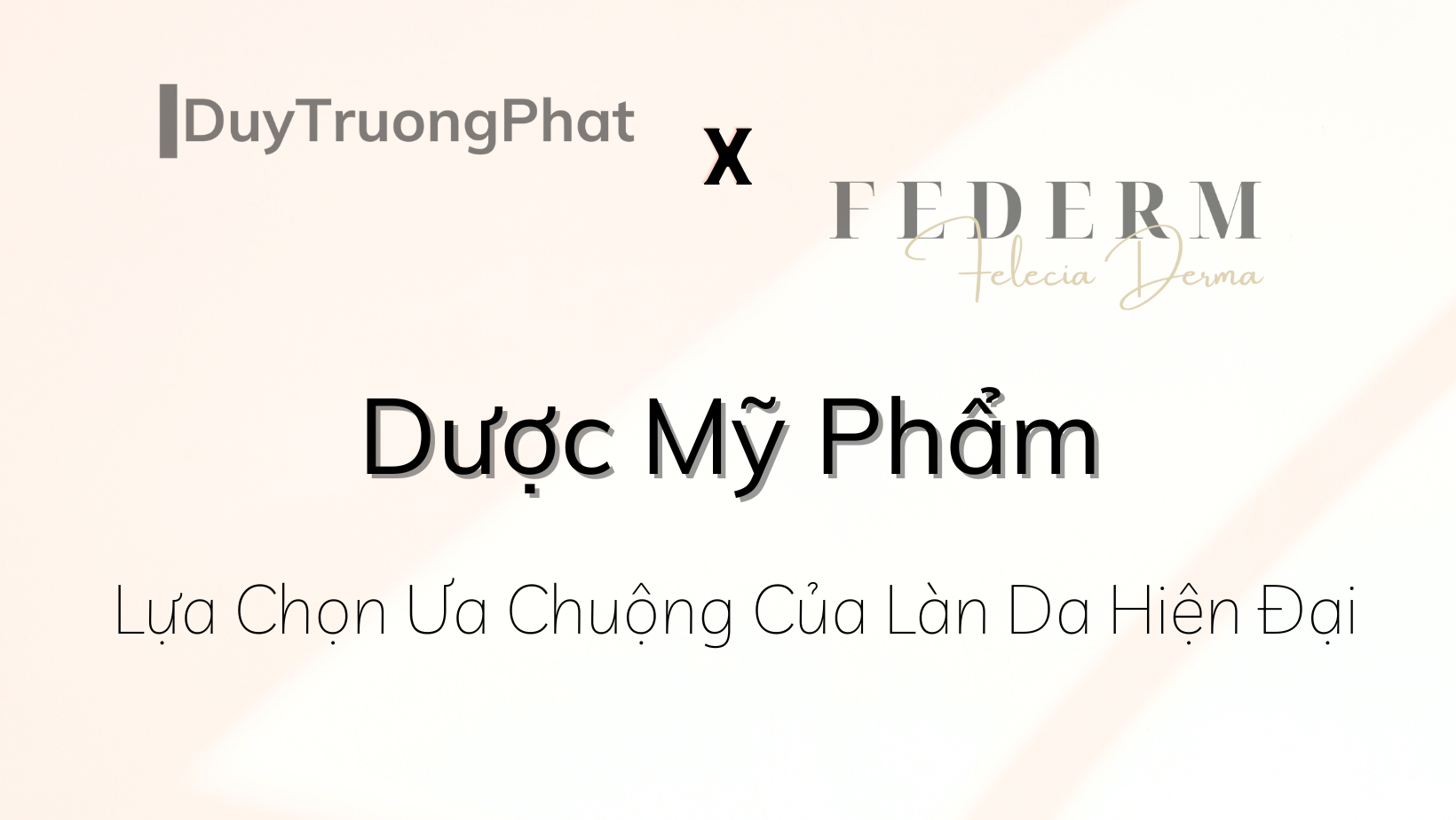 Dược Mỹ Phẩm – Lựa Chọn Ưa Chuộng Của Làn Da Hiện Đại