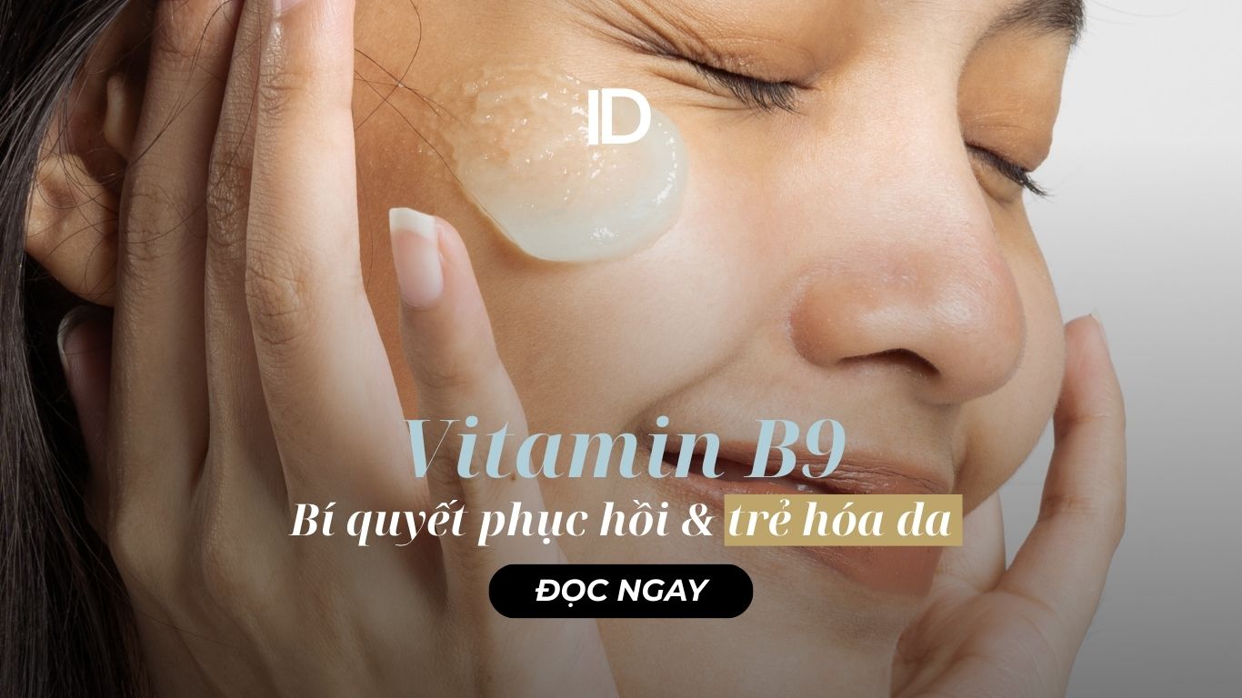 Vitamin B9 – Bí Quyết Phục Hồi & Trẻ Hóa Da